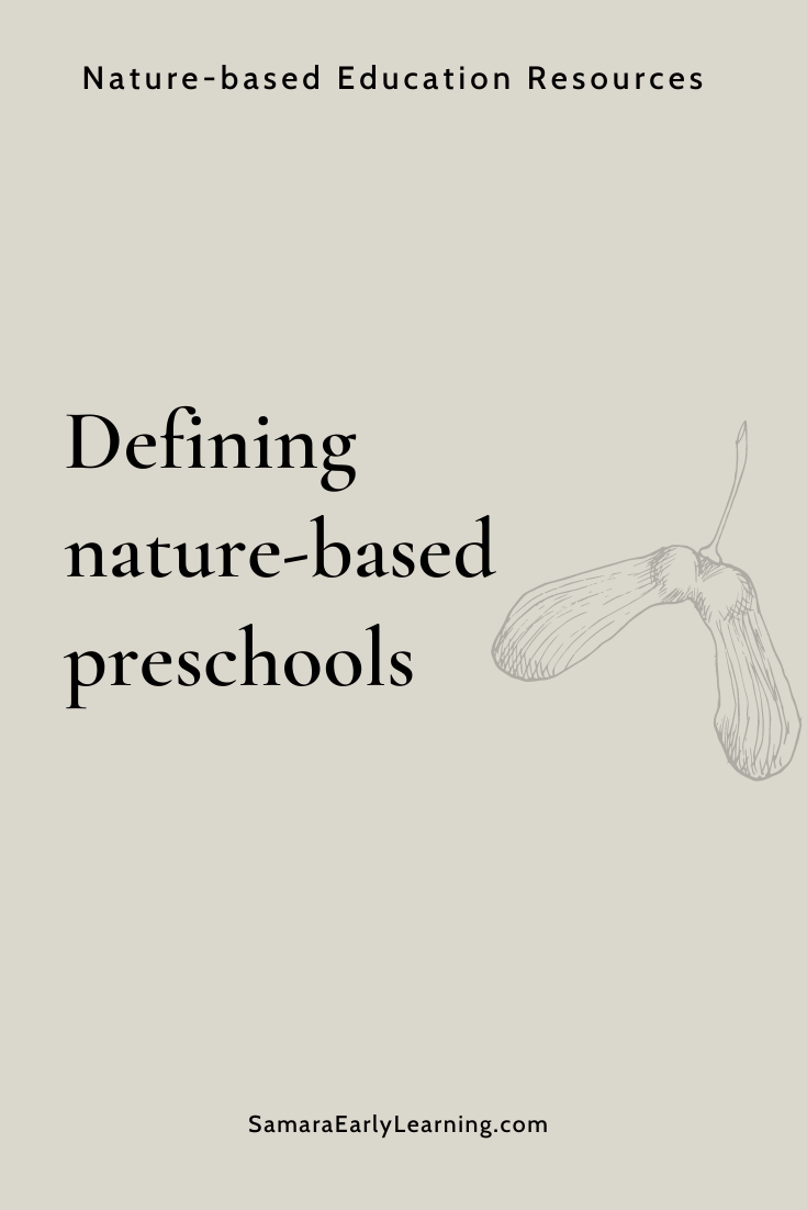 Defining nature-based preschools