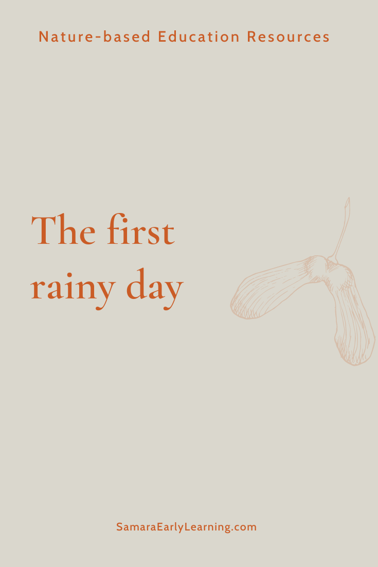The first rainy day