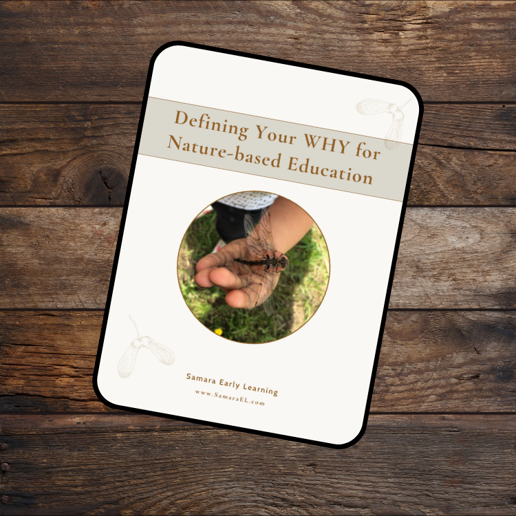 Defining your WHY for Nature-Based Education