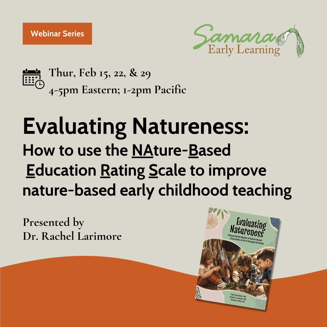 评价自然:如何运用自然教育评价量表改善幼儿自然教育(第三部分)