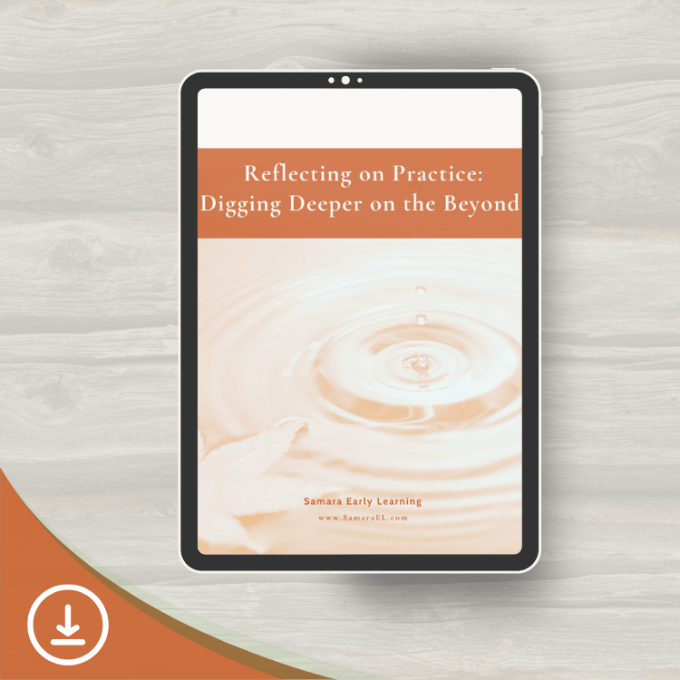 Reflecting on Practice: Digging Deeper on the Beyond