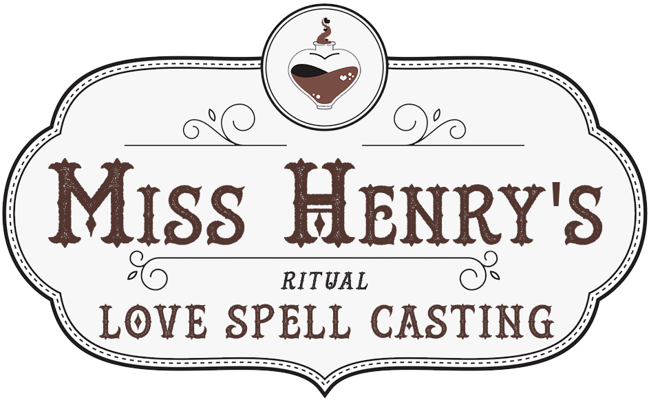 Miss Henry&#39;s Ritual Love Spell Casting