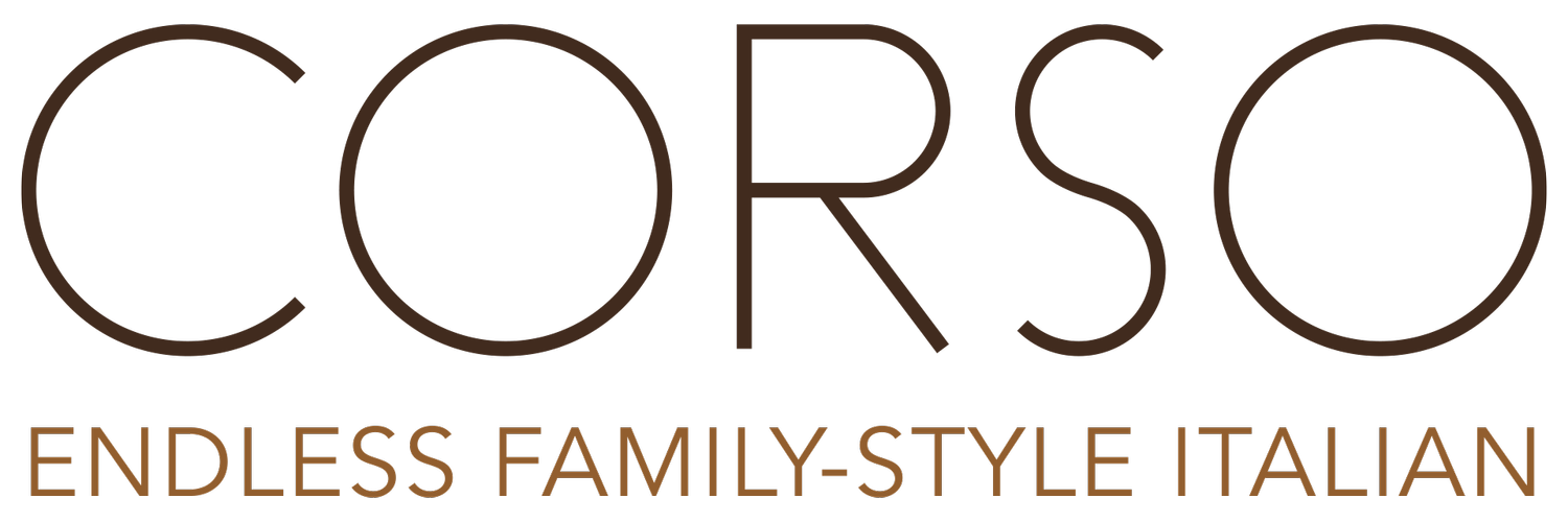 Corso: Endless Family-Style Italian