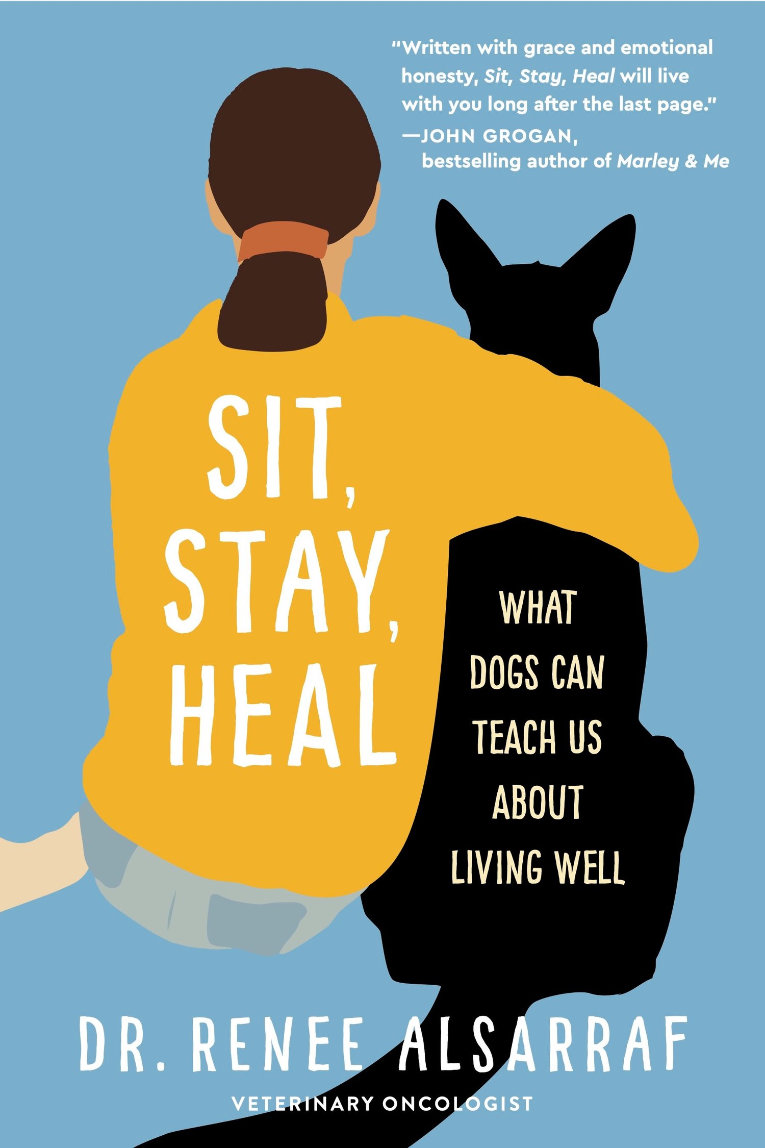 SIT STAY HEAL by Dr. Renee Alsarraf