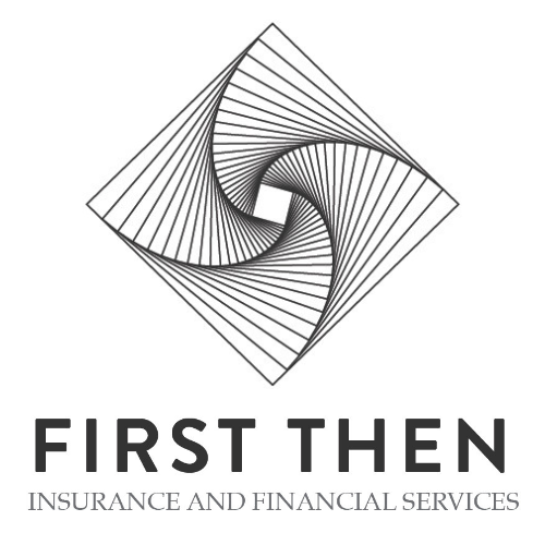 First Then Insurance and Financial Services