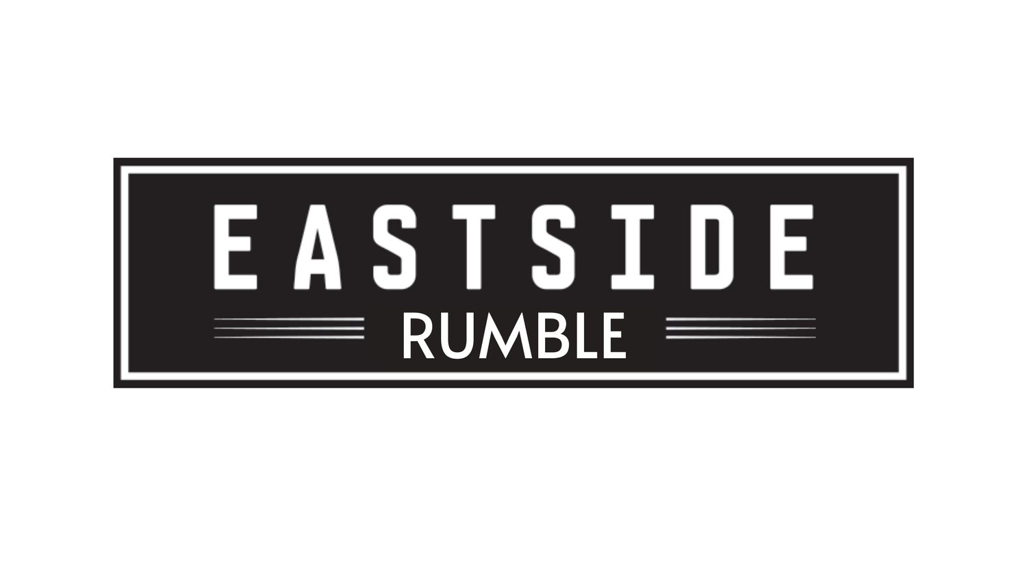 EASTSIDE RUMBLE