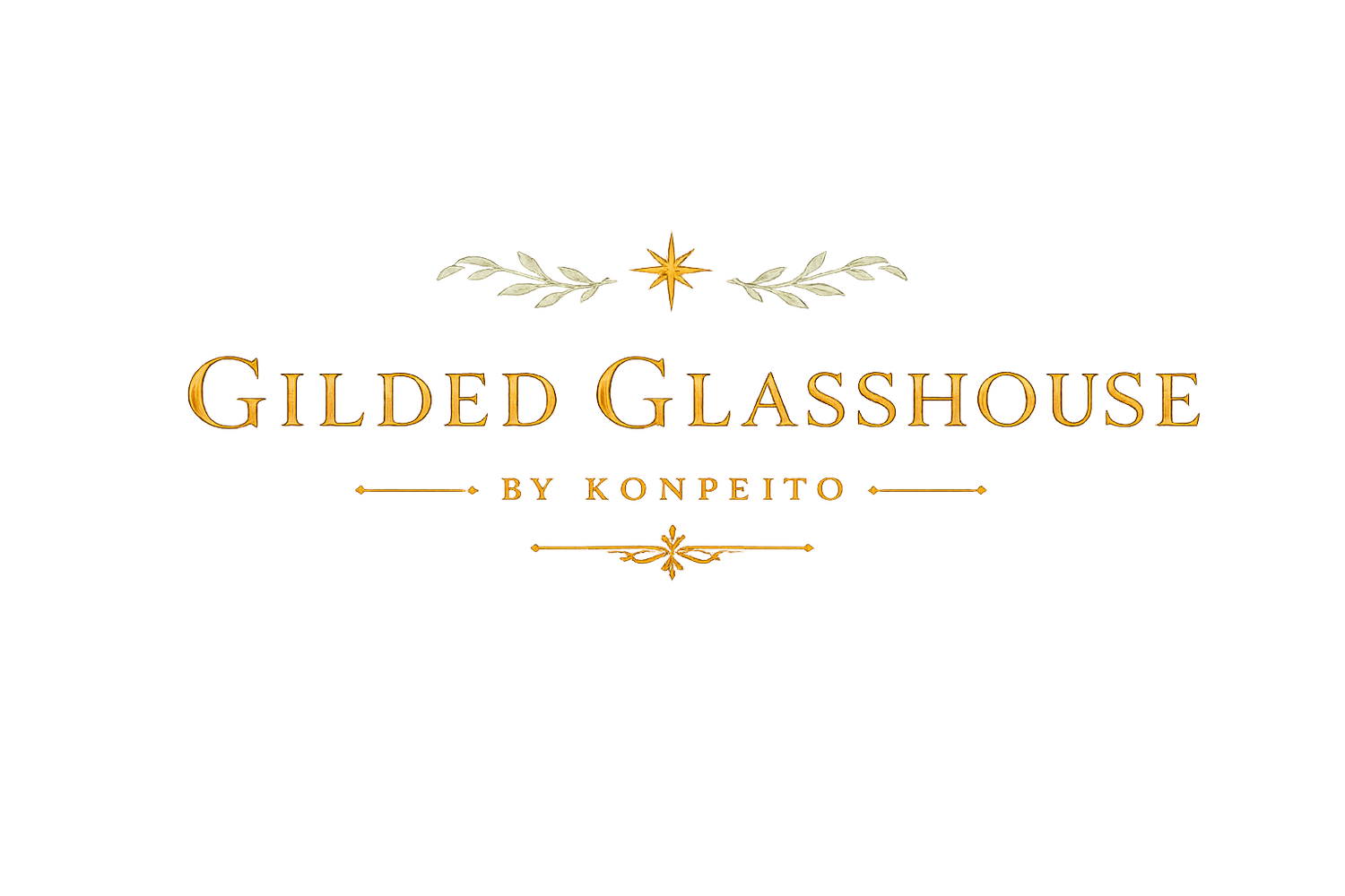 The Gilded Glasshouse by Konpeito