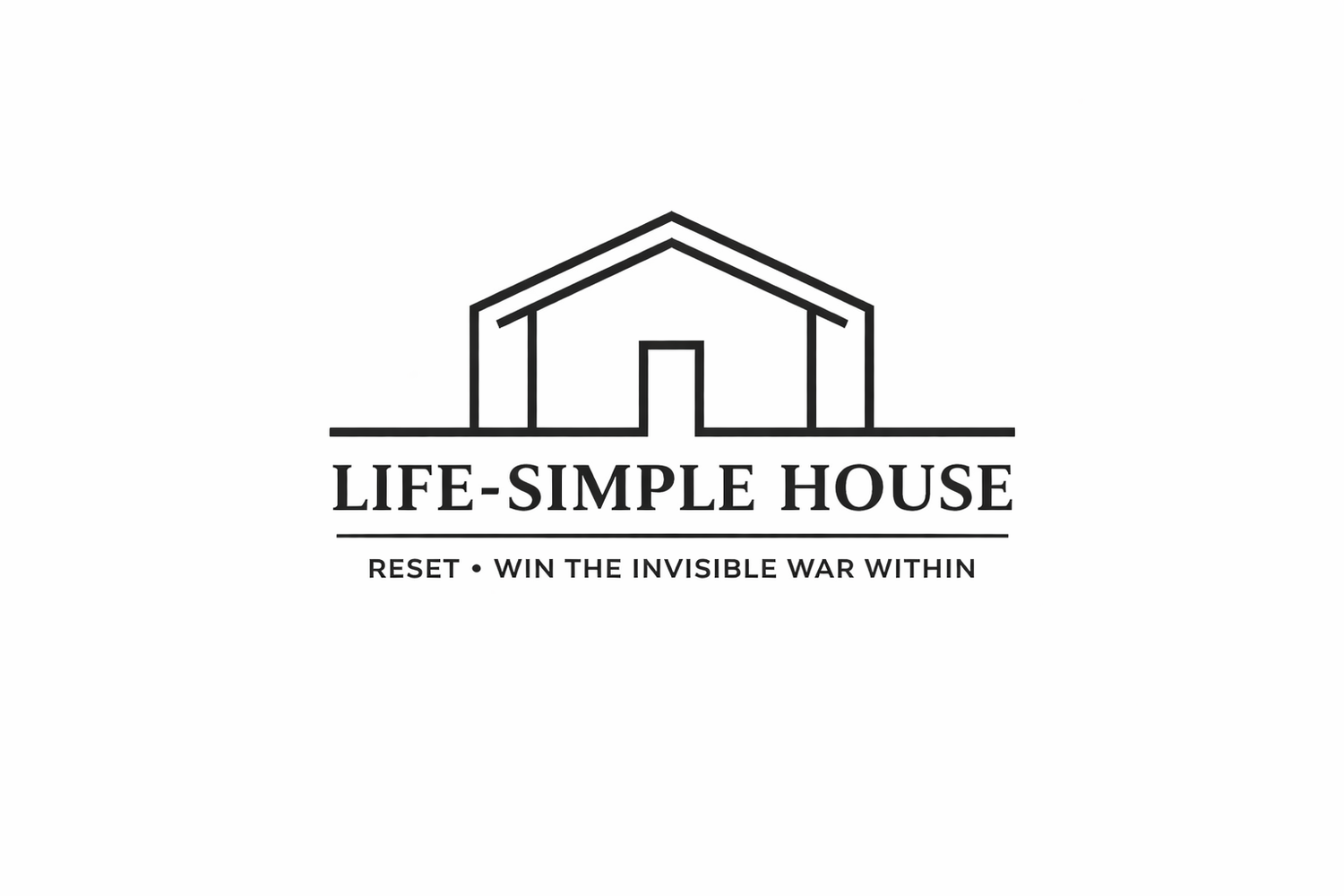 Life-Simple House | Life-Simple House Strength Without Self-Abandonment