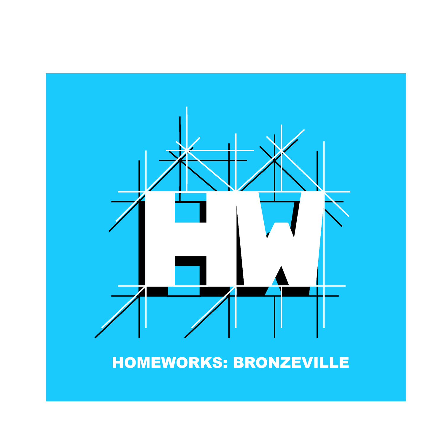 HomeWorks: Bronzeville