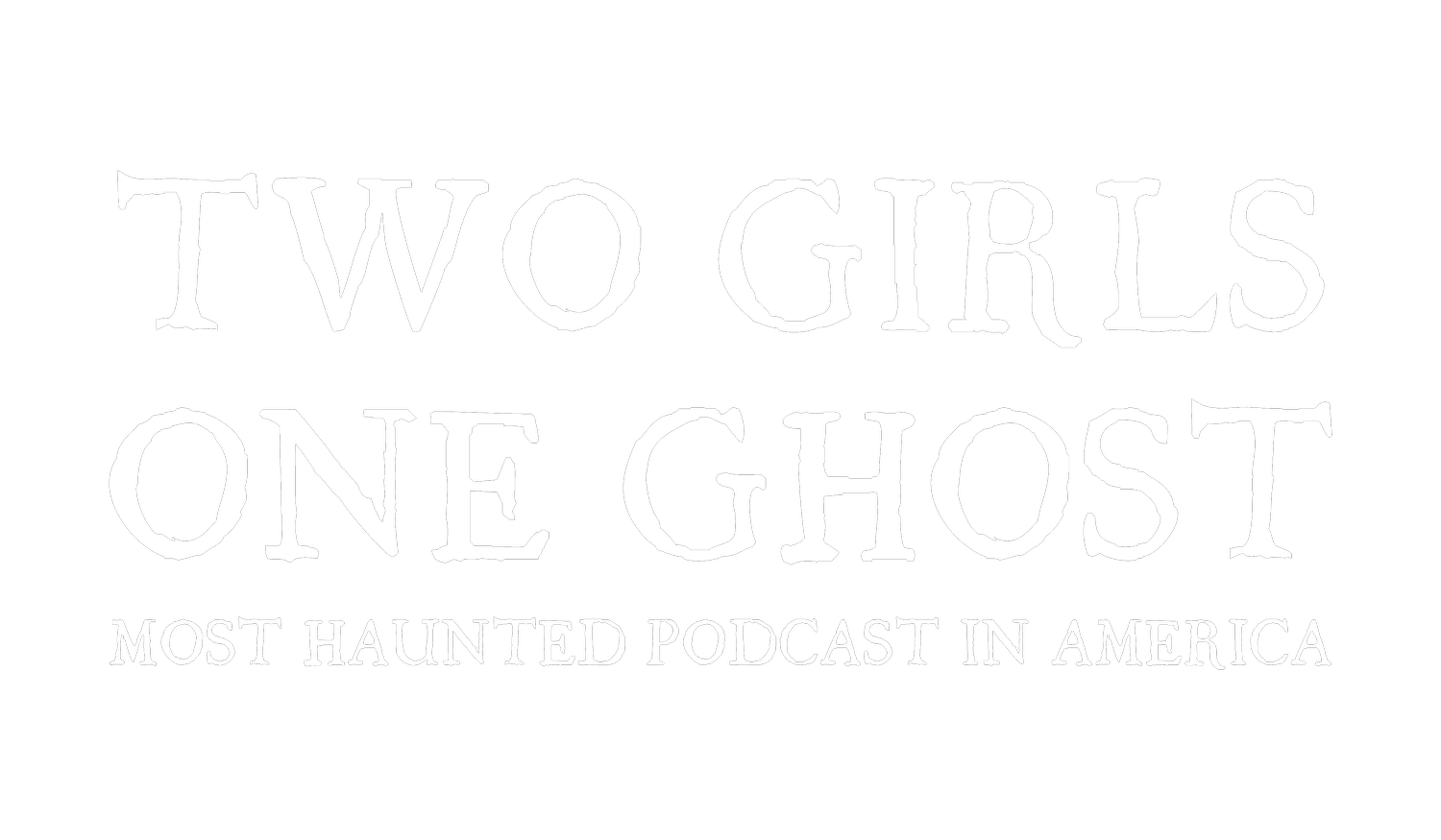 Two Girls One Ghost