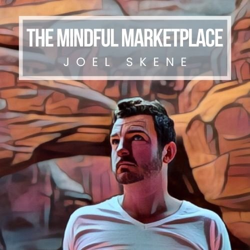 The Mindful Marketplace