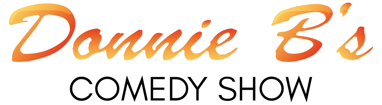 Donnie B&#39;s Comedy Show