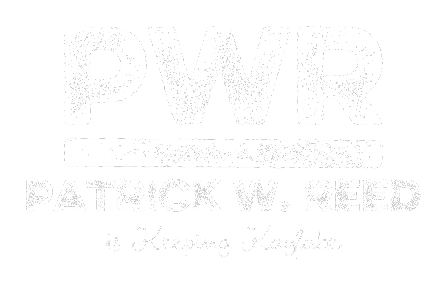 Keeping Kayfabe with Patrick W. Reed