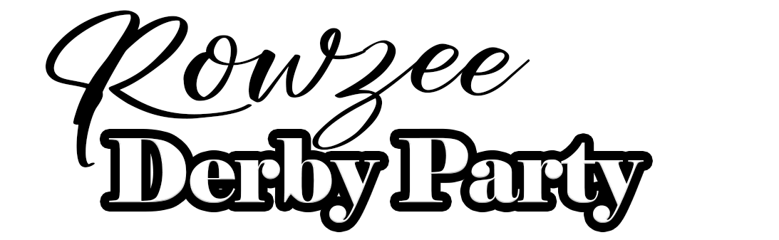 Rowzee Derby Party