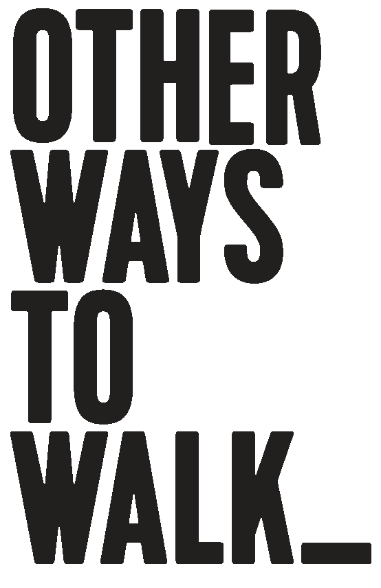 Other Ways to Walk