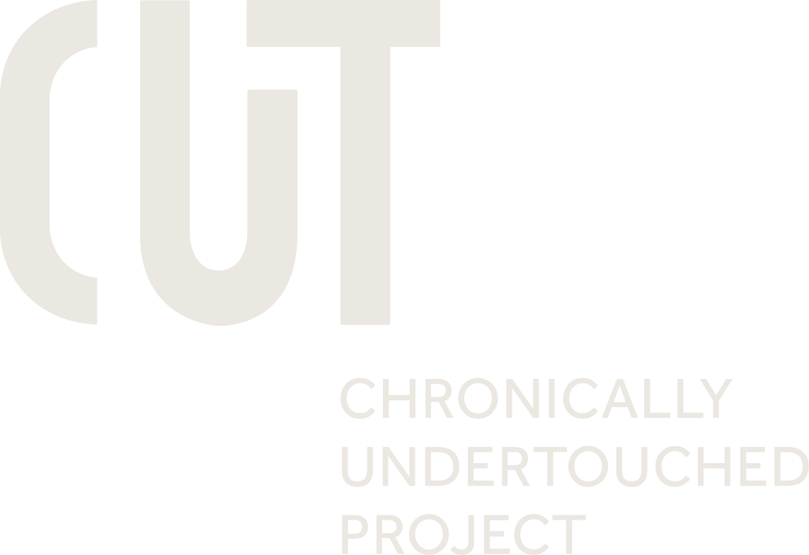 Chronically UnderTouched (CUT) Project
