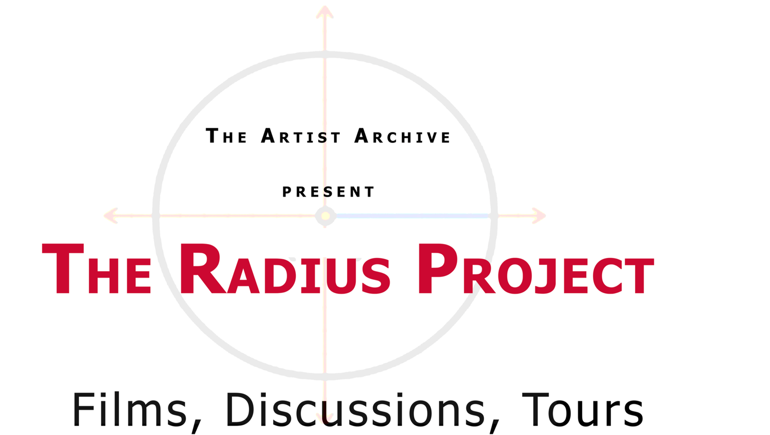 The Radius Project Films, Talks and Tours Help Communities Become Hubs of Exploration and Discovery