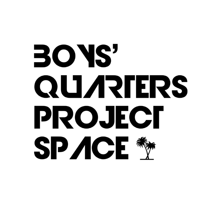 BOYS QUARTERS PROJECT SPACE