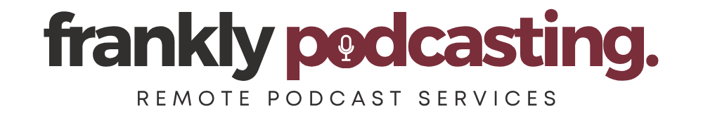 Frankly Podcasting