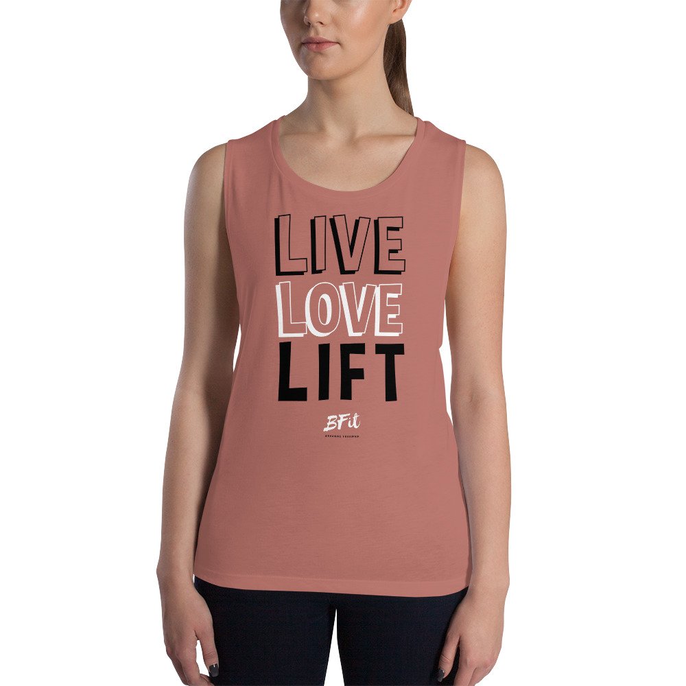 LIVE LOVE LIFT Ladies’ Muscle Tank — Breanne Freeman - BFit