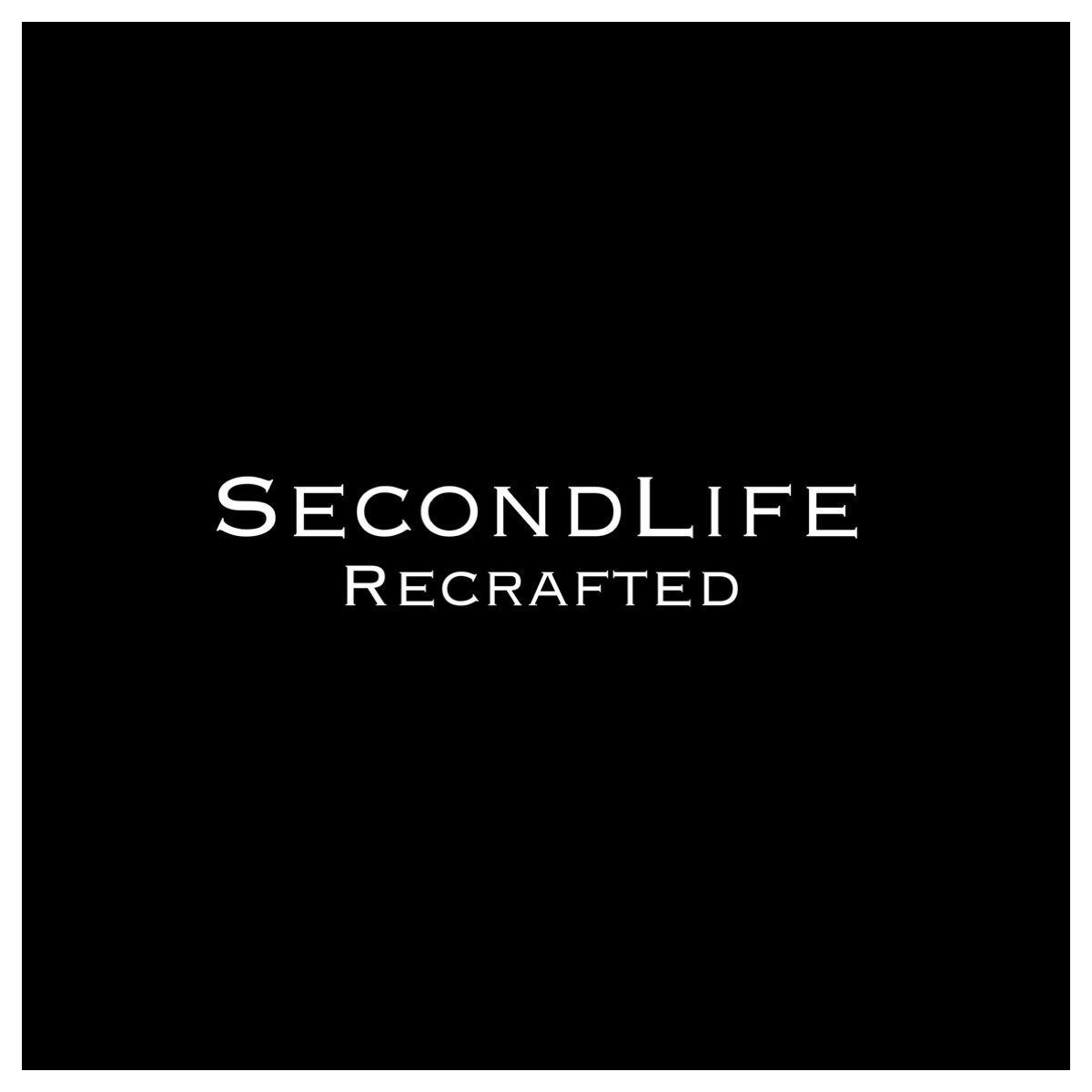 SecondLife Recrafted
