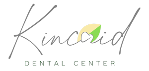 Kincaid Dental Center