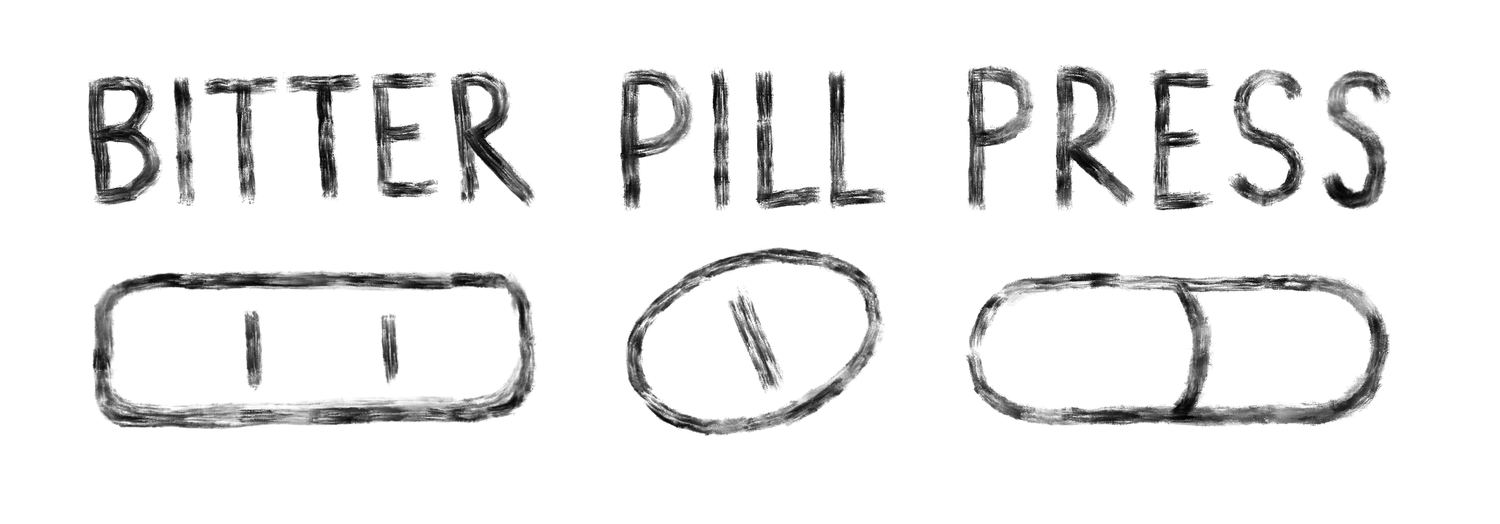 Bitter Pill Press