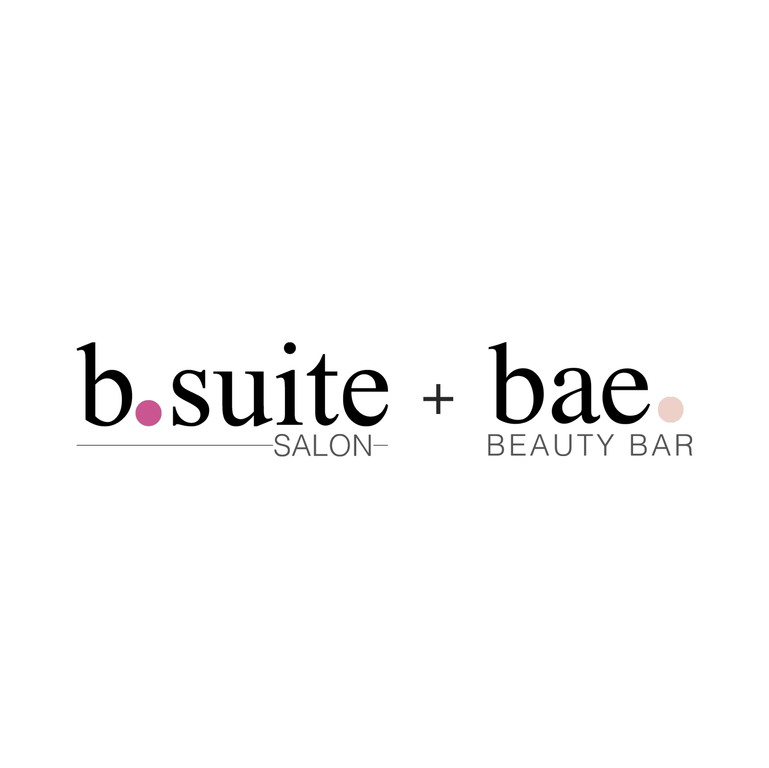 b.suite salon + bae beauty bar