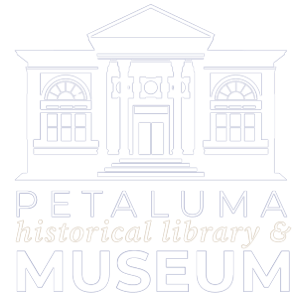 Petaluma Historical Library &amp; Museum Archive
