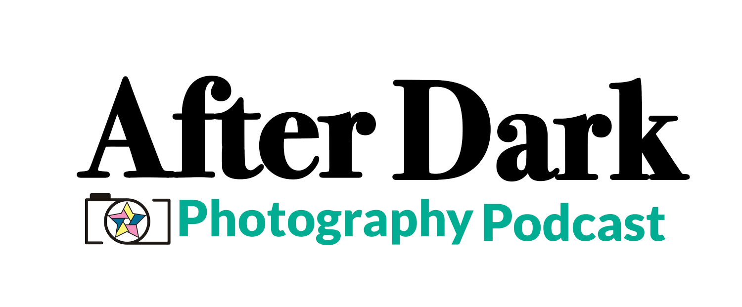 After Dark Photography Podcast