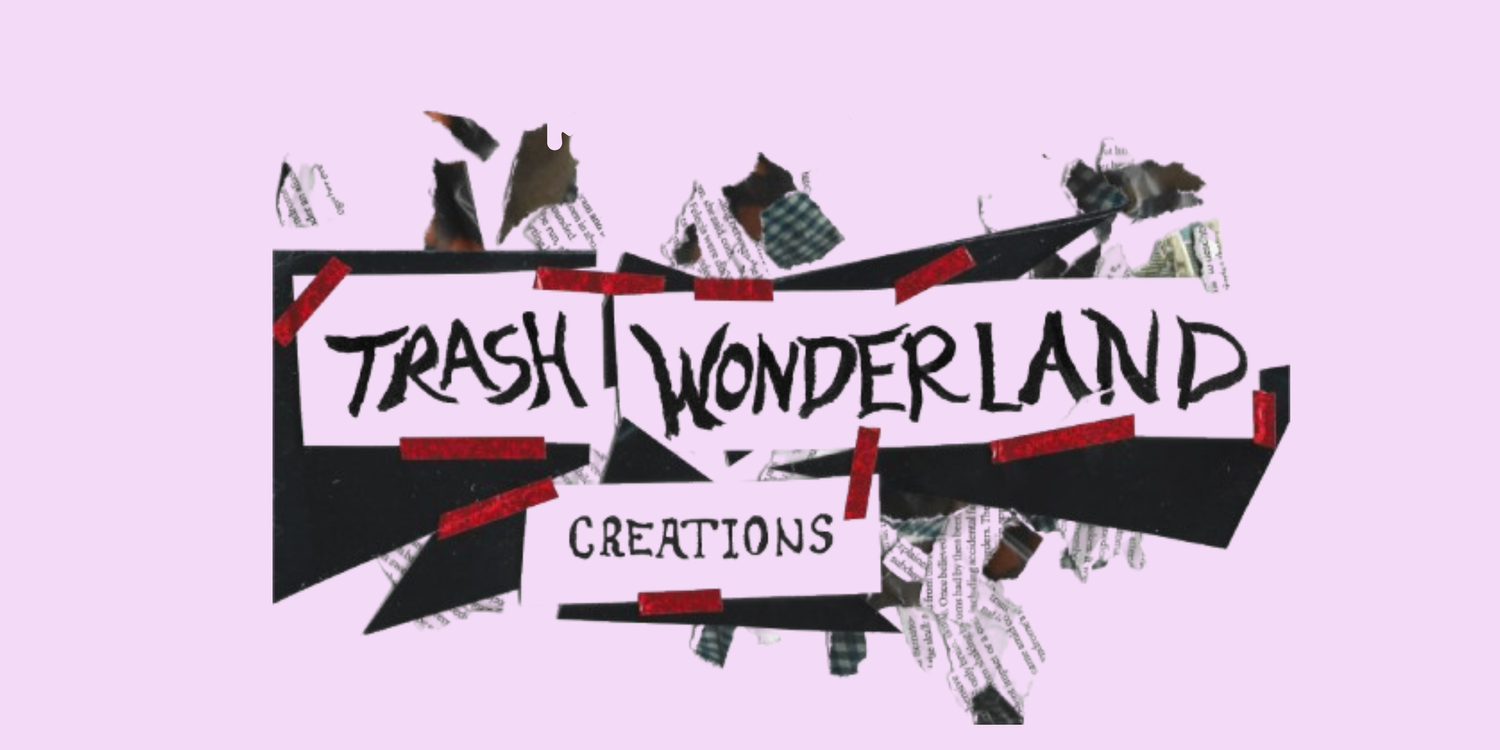 Trash Wonderland