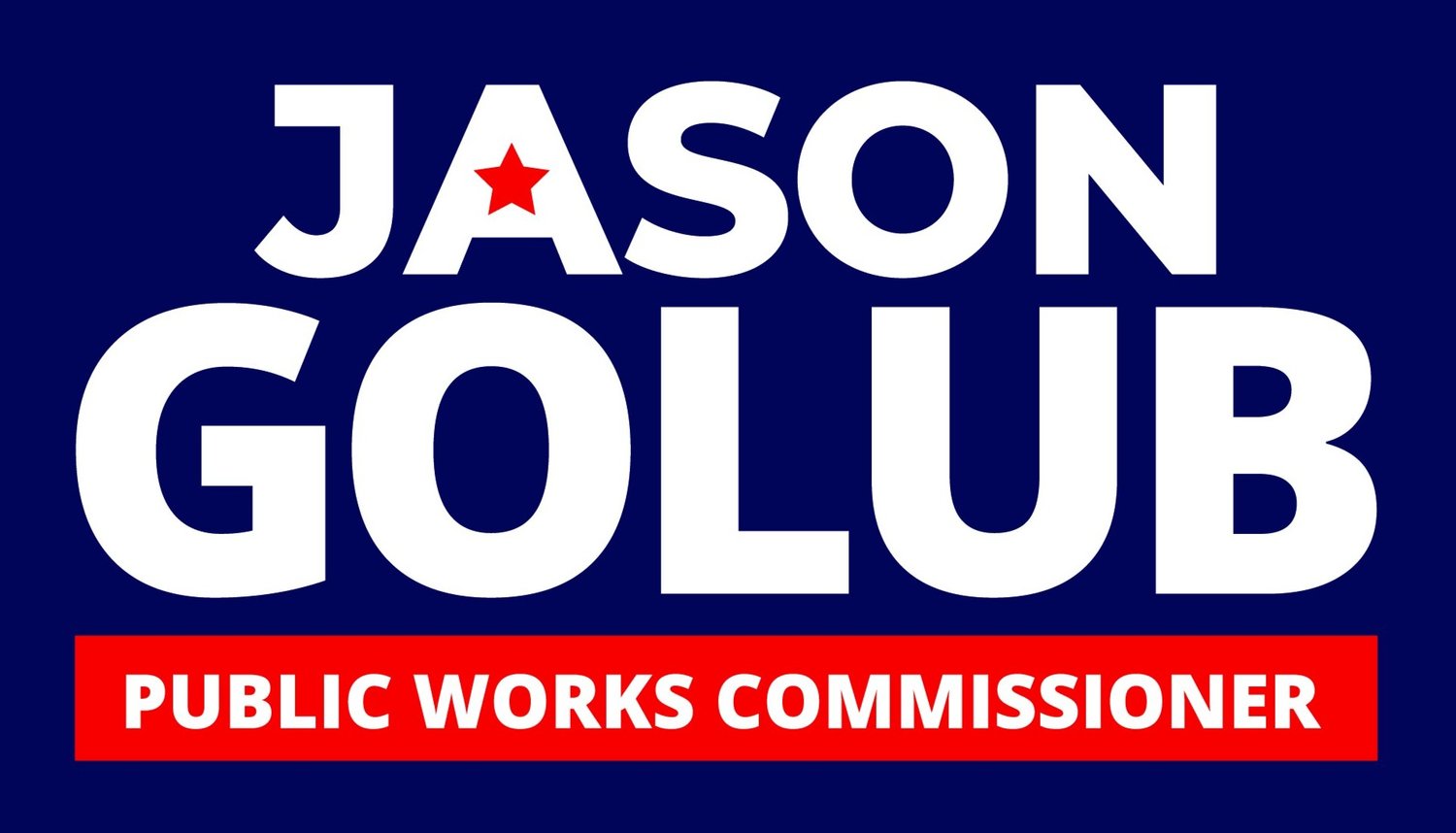 Jason Golub for Public Works Commissioner