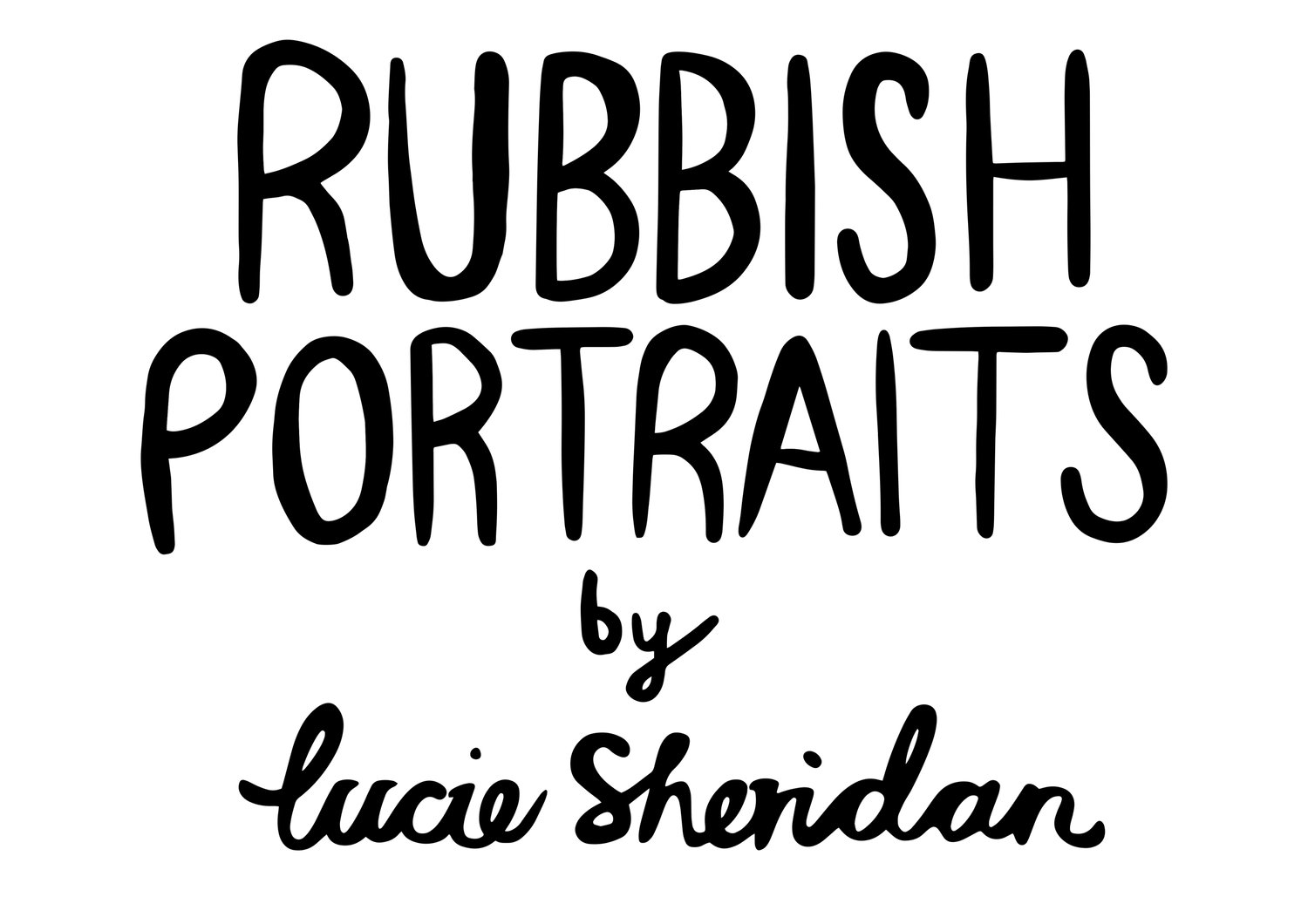 Rubbish Portraits 