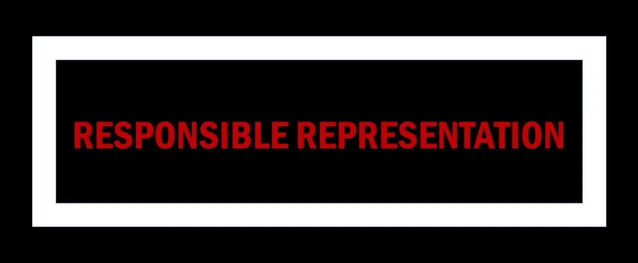 Responsible Representation