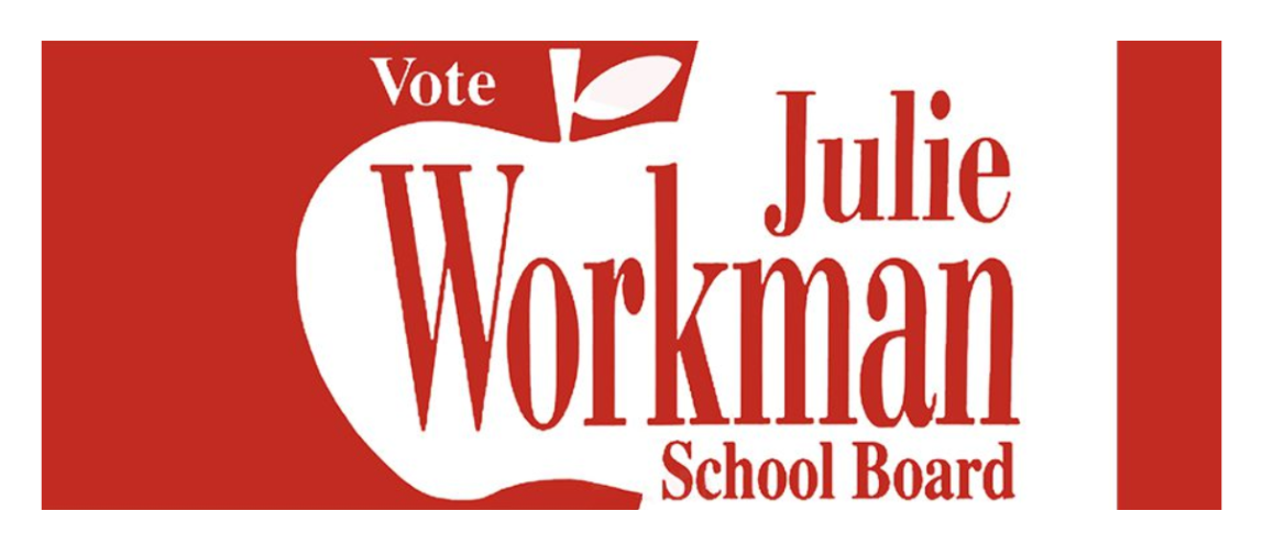 Julie Workman for Rochester School Board