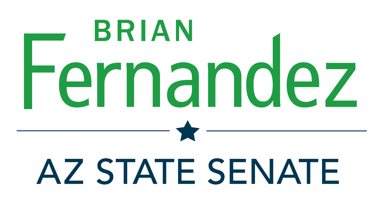 Brian Fernandez for Arizona State Senate