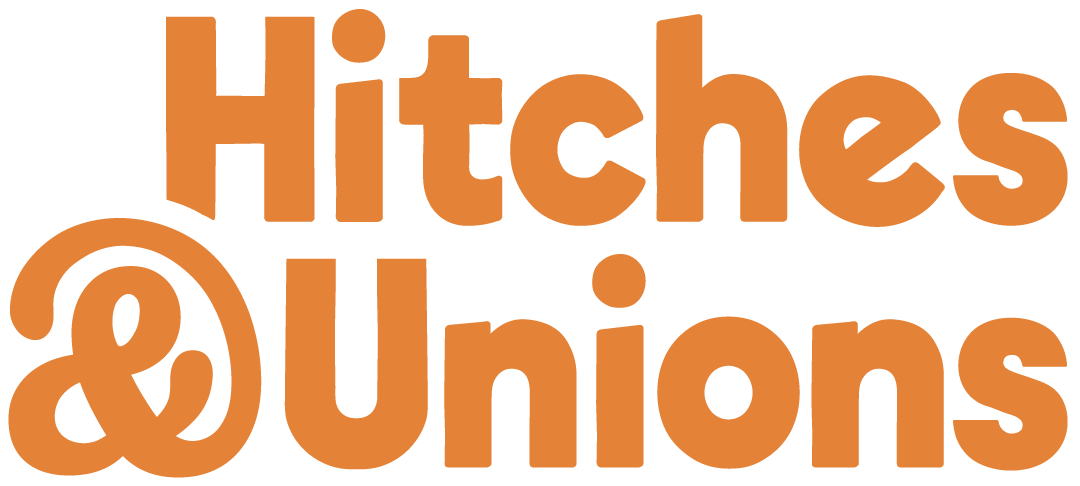 Hitches And Unions