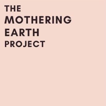 The Mothering Earth Project