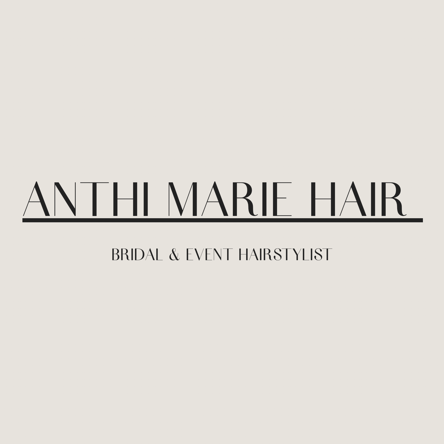 ANTHI MARIE HAIR