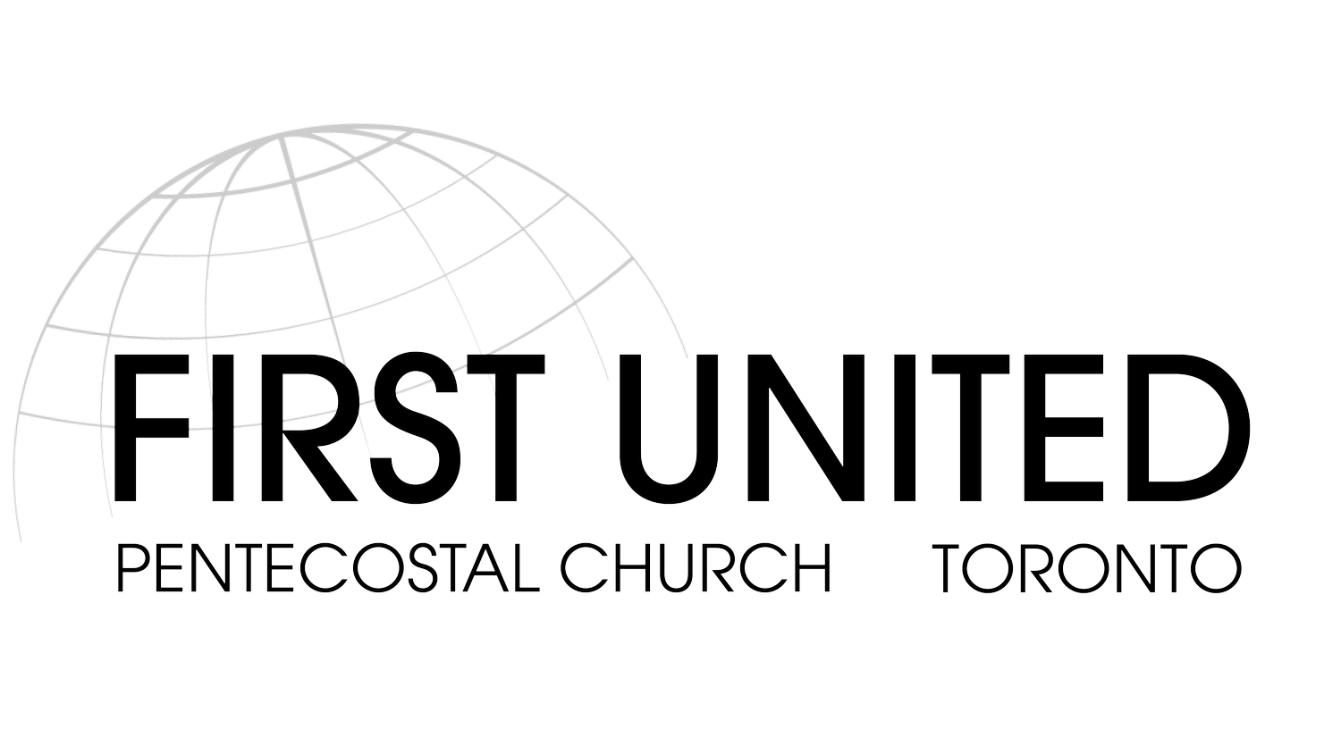 First Church United Pentecostal Toronto