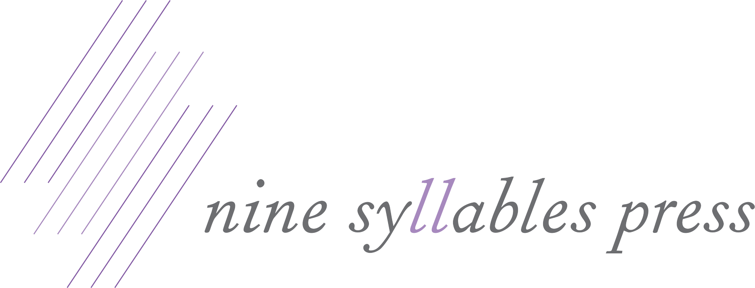 Nine Syllables Press