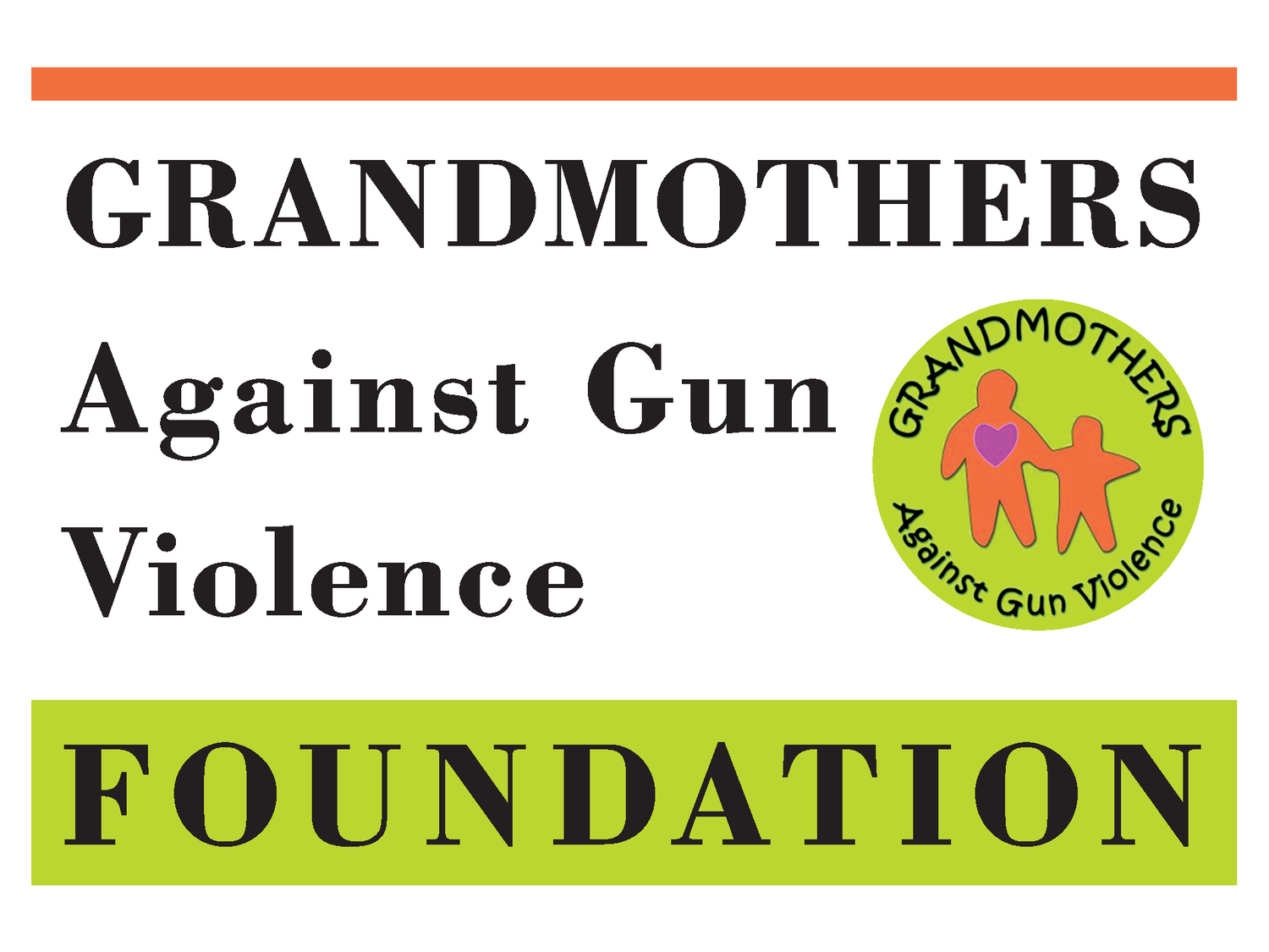 Grandmothers Against Gun Violence Foundation