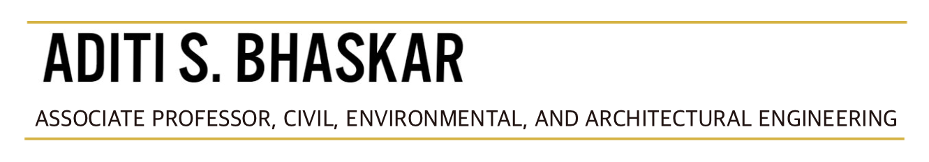 Aditi S. Bhaskar Associate Professor, civil &amp; environmental engineering