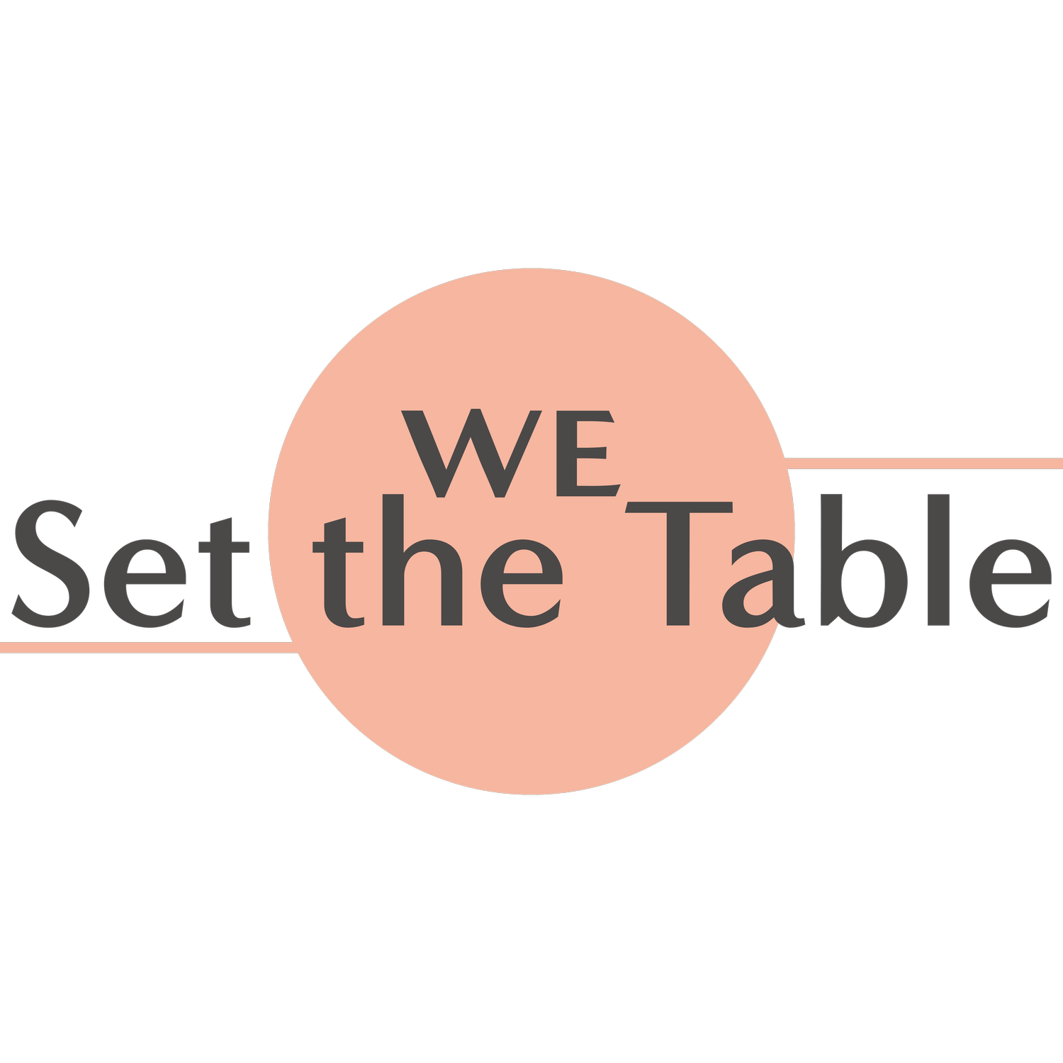 We Set the Table home