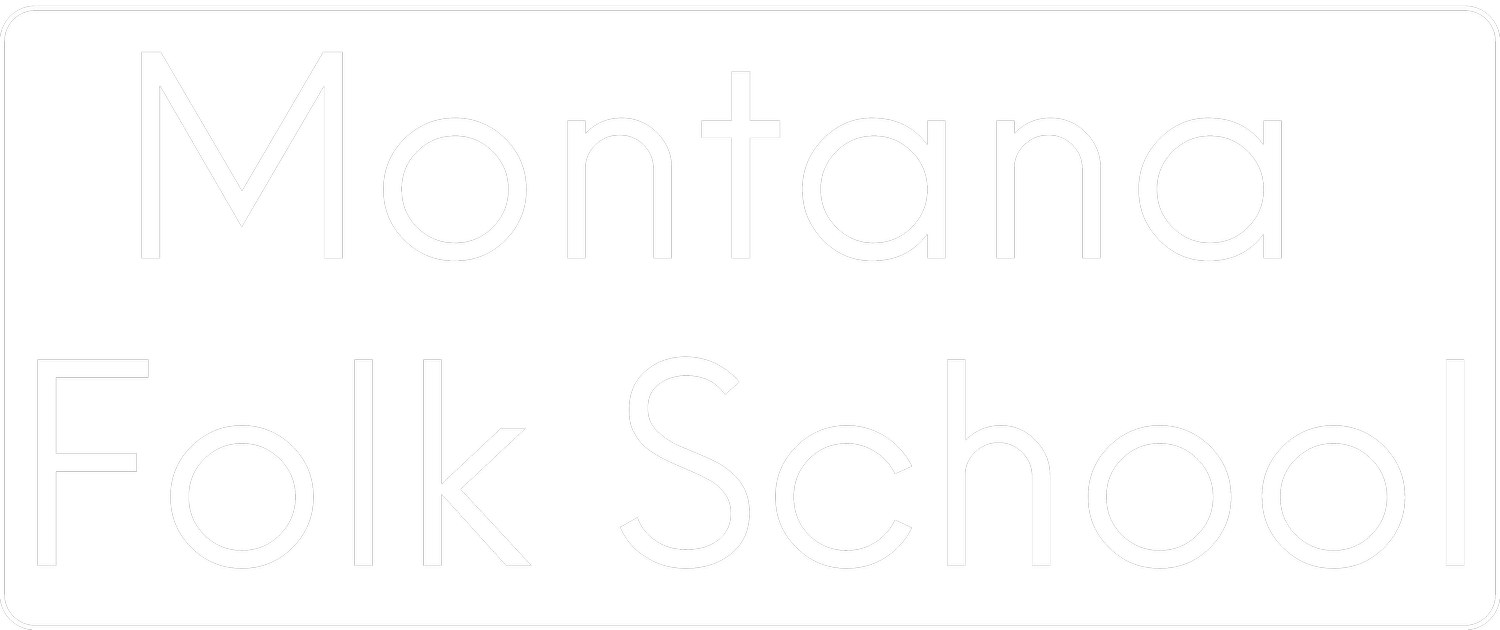 Montana Folk School