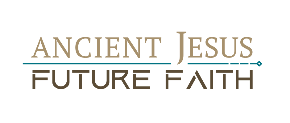 Ancient Jesus/Future Faith