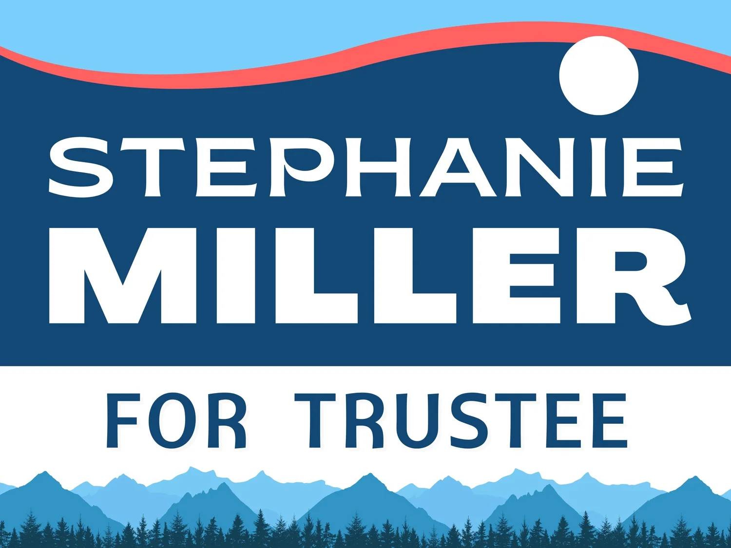 Stephanie Miller for Superior Trustee