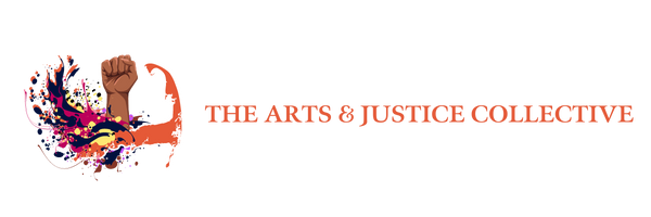 The Arts & Justice Collective