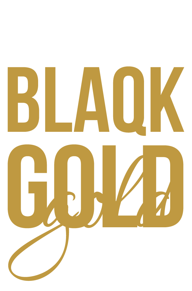 The Blaqk Gold Project