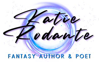 Katie Rodante | Fantasy Author &amp; Poet